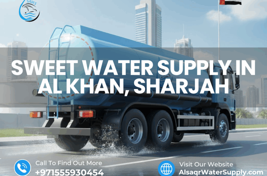 Sweet Water Supply in Al Khan
